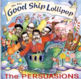 The_Persuasions-Good_Ship_Lollipop-08-Big_Rock_Candy_Mountain.mp3
